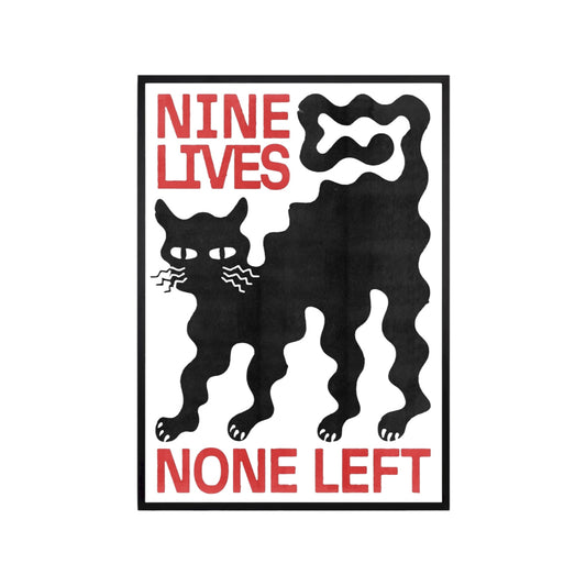 Cuadro Nine live, none left marco negro